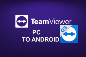 TEAMVIEWER PC TO ANDROID