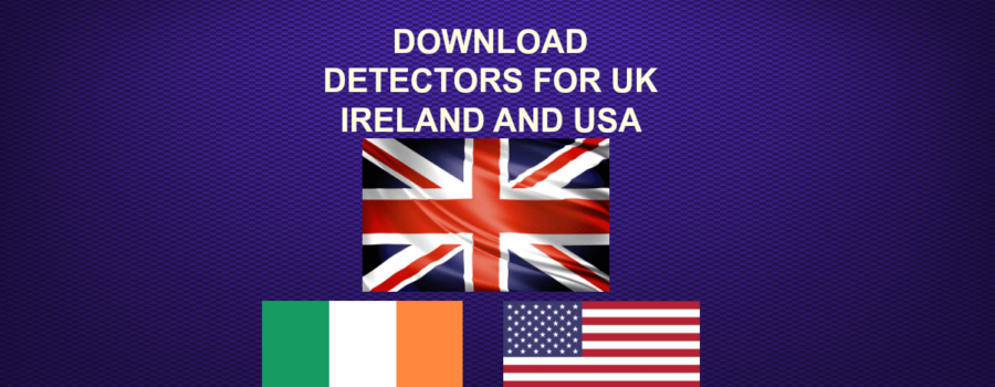 DOWNLOAD DETECTORS FOR UK IRELAND AND USA