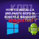 HOW TO INSTALL A 3RD PARTY REPO IN KODI FILE MANAGER