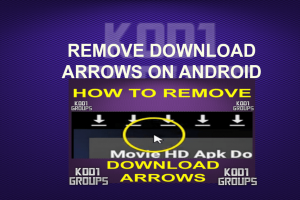 REMOVE DOWNLOAD ARROWS ON ANDROID
