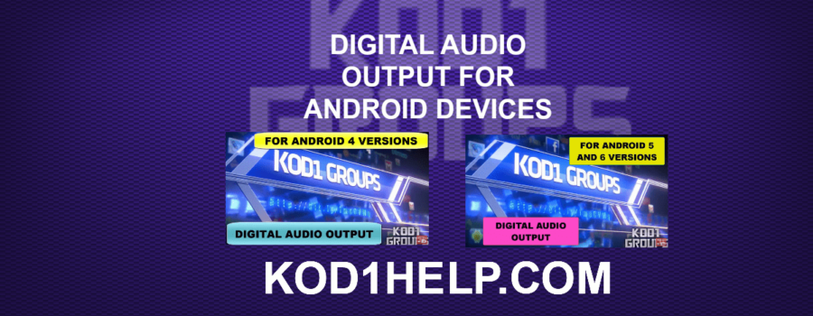 DIGITAL AUDIO OUTPUT FOR ANDROID DEVICES