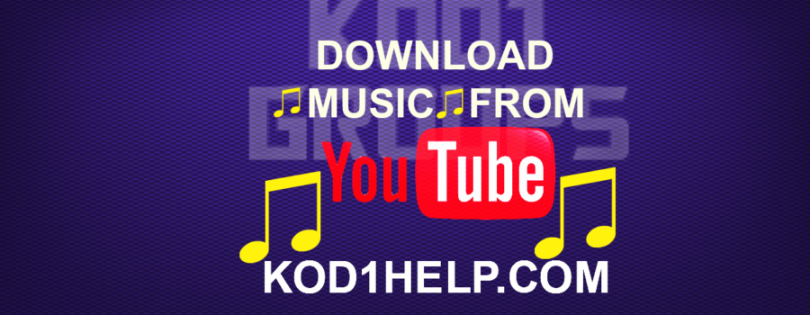 DOWNLOAD MUSIC FROM YOUTUBE
