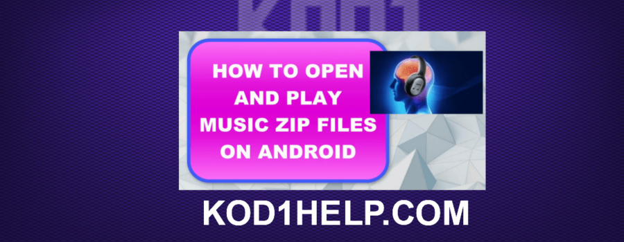 HOW TO OPEN AND PLAY MUSIC ZIP FILES ON ANDROID