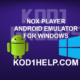 NOX PLAYER ANDROID EMULATOR FOR WINDOWS